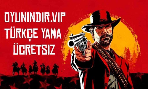 Red Dead Redemption 2 Türkçe Yama İndir 2025