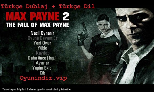 Max Payne 2 Türkçe Yama İndir + Türkçe Dublaj 2025